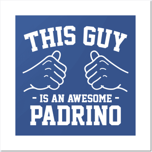This guy is an awesome padrino Posters and Art